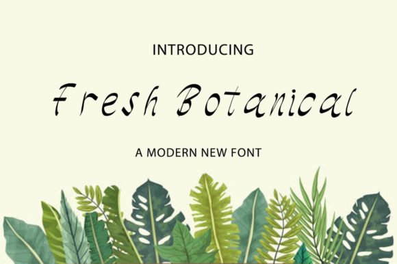 Fresh Botanical: A Script Handwritten Font for Warm, Human Editorial Moments