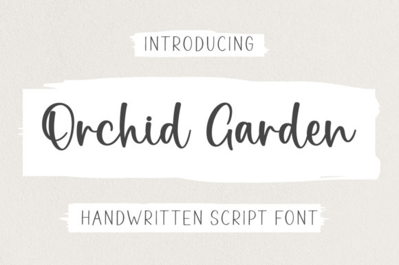 Orchid Garden: A Script Handwritten Font for Elegant Campaign Messaging